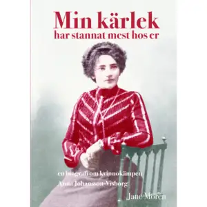 Anna Johansson-Visborg kom som 20-årig småbrukardotter till Stockholms myllrande industriliv 1897. Hon började arbeta på bryggeri. Snart fick hon rykte om sig att vara stridbar för arbetarkvinnors rättigheter. Bryggar-Anna, som hon kom att kallas, drogs med i flera av den tidens rörelser. Hon blev en facklig agitator och organisatör, rösträttskvinna, kommunalpolitiker, folkbildare, redaktör och aktiv kooperatör. Kvinnors frihet och bättre levnadsvillkor, klass och kön, var det hon alltid kämpade för. Dessutom blev hon rik genom framgångsrikt företagande Min kärlek har stannat mest hos er följer Anna Johansson-Visborg under åren 1876-1953.    Format Inbunden   Omfång 327 sidor   Språk Svenska   Förlag Hjalmarson & Högberg Bokförlag   Utgivningsdatum 2018-12-19   Medverkande Ingrid Sillén   ISBN 9789198433500  