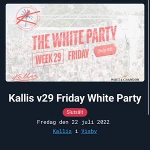 Söker biljetter till kallis - Hej! Söker 1-5 biljetter till Kallis v.29 antingen white party eller pink party! Skriv till mig om du kan sälja färre biljetter också!❤️