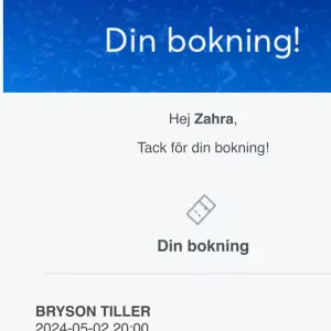 Hej, Säljer en biljett till Bryson Tiller för 650 kr. Pris går även att diskuteras. Ni får bokningsbekräftelse och allt som ingår via mejl:) 