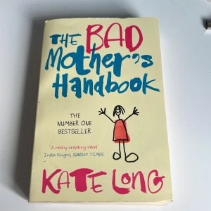 The bad mother’s handbook - Engelsk pocket. Köptes begagnat och är i okej skick. 