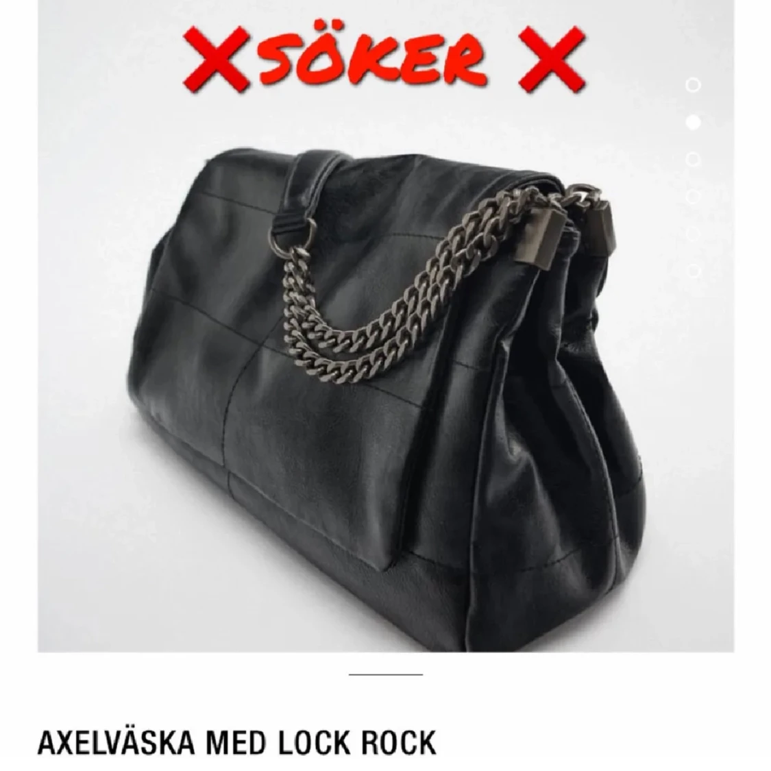 Söker❗️axelväska med lock rock zara