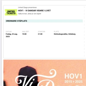 Hov1  - Säljer en biljett till Hov1 konsert 22e augusti i Göteborg. Pris går att diskutera vid snabbt köp.