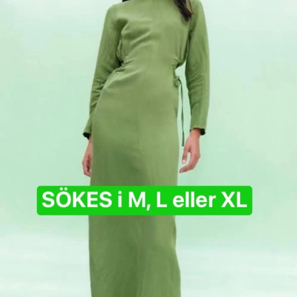 Söker denna gröna långklänningen från Zara i storlek M, L eller XL.. Klänningar.