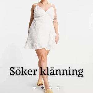 Söker liknande klänning - Söker denna klänning eller liknande i storlek 34,36 xs eller s. Skriv om ni har något 
