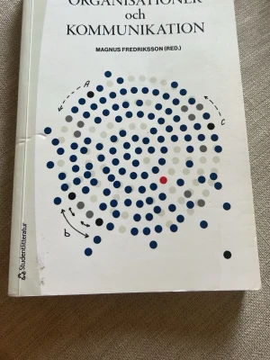 Organisationer och kommunikation - Kursbok 'Organisationer och kommunikation',  väldigt bra skick!