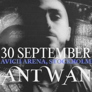 Två biljetter till Antwan i Avicii Arena. Ståplats Längst fram. Omnumrerad ståplats. Köpes precis vid släpp. 