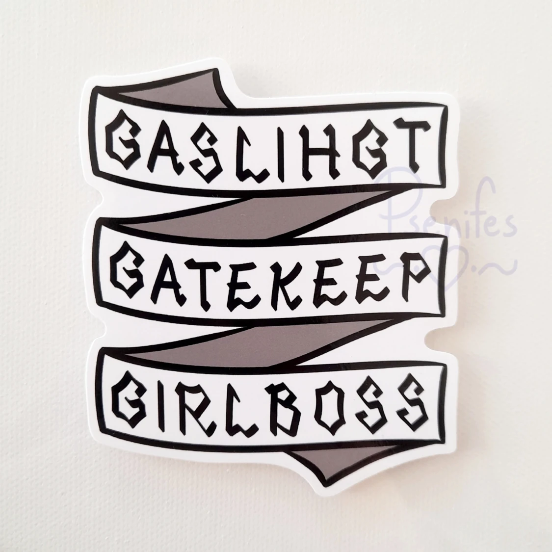 Gaslight Gatekeep Girlboss klistermärke - 90