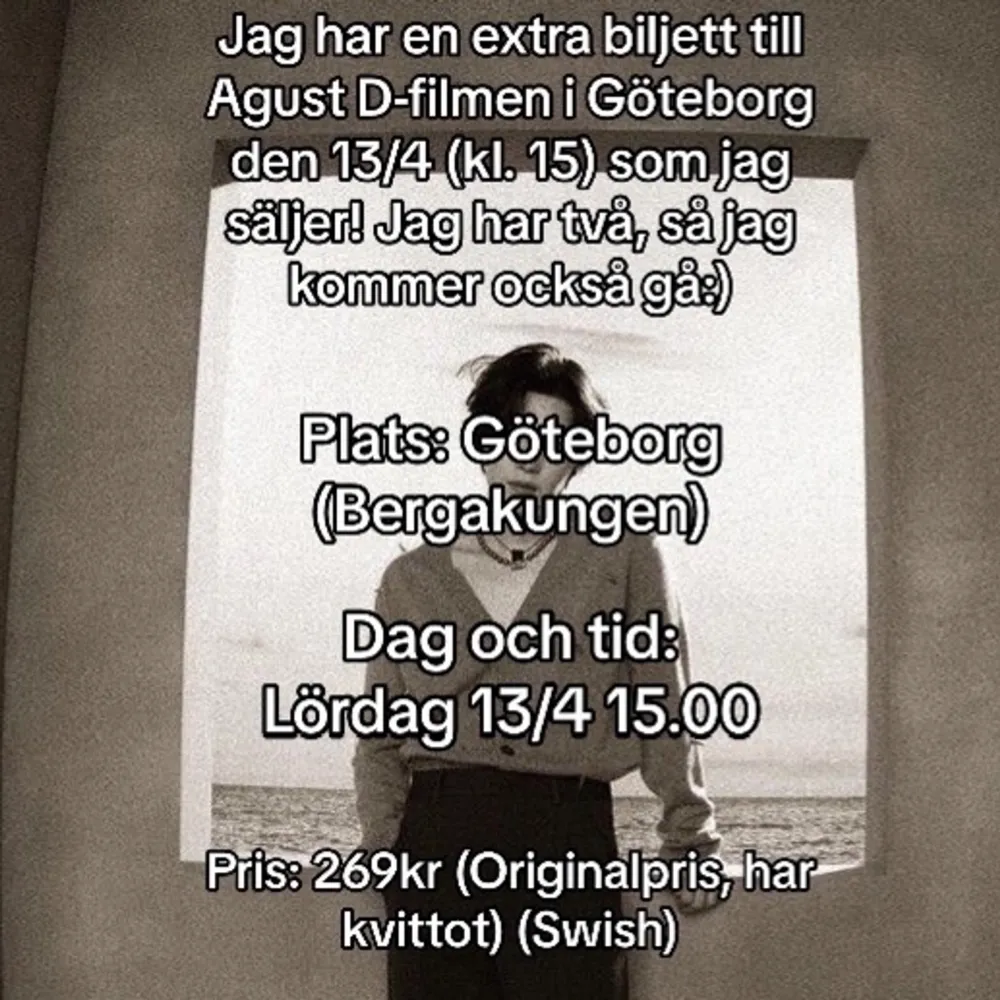 Jag har en extra biobiljett till Agust D-filmen i Göteborg den 13/4 klockan 15.00. Jag köpte två biljetter för att jag tänkte gå med en kompis, men den fick förhinder. Skriv på DM om ni är intresserade 🫶🏻 Sänkt pris! (Från 269kr till 200kr)❤️. Övrigt.
