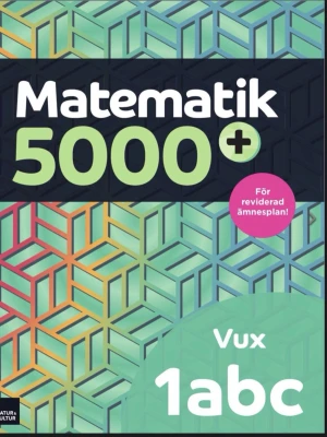 Matematik 5000+ Vux 1abc - Perfekt för dig som vill ta din matte till nästa nivå! Den här boken är anpassad för vuxenutbildning och följer den reviderade ämnesplanen. Färgglad och modern design gör pluggandet roligare och mer inspirerande. Digital bok