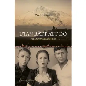 Boken skildrar armeniernas historia genom en familjs öden. Den tar oss från 1800-talets Tsarryssland, via folkmordet på armenierna i det osmanska Turkiet, Stalinrättegångarna i 1930-talets Sovjetunionen, andra världskriget och fram till Armeniens självständighet 1991. Men Armeniens blodiga historia tar inte slut, utan krig utbryter med Azerbajdzjan om en enklav med främst armenisk befolkning, Nagorno-Karabach, som armenierna kallar Artsach. Kärnan i berättelsen är en sons sökande efter sin far, som försvann i Gulag. Under sökandet får han för första gången lyssna till moderns minnen från de sibiriska fånglägren. Utan rätt att dö är en fascinerande bok om överlevnad och minne. Författaren Zori Balayan är en av Armeniens mest kända kulturpersonligheter, född och uppvuxen i Sovjetunionen.    Format Inbunden   Omfång 300 sidor   Språk Svenska   Förlag Medströms Bokförlag   Utgivningsdatum 2016-01-15   Medverkande Hans Magnusson   Medverkande Lars André   ISBN 9789173291354  