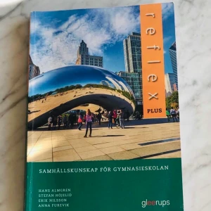 Reflex plus - En helt ny gymnasiumbok i samhällskunskap! 