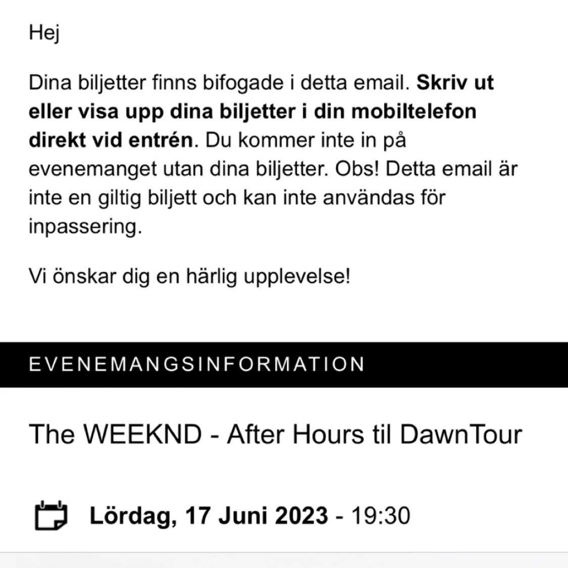 The Weekend biljetter - 91