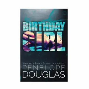 Birthday girl by Penelope Douglas, English edition. It’s fully new.