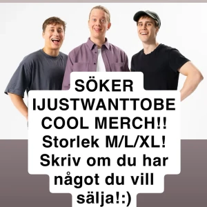 IJustWantToBeCool merch sökes!!! - Söker ijustwanttobecool merch i storlek M, L eller XL, pm om du har något du vill sälja till rimligt pris :)