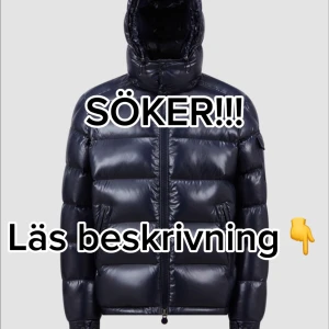 SÖKER MONCLER MAYA - Hej! Jag söker nu en jacka inför vintern, Moncler då. Om du har en som du vill bli av med som är i storlek M-L (3-4) i färgen mörk blå eller svart så hör gärna av dig så diskuterar vi pris osv, helst äkta också! Aja kom dm🌟🙏