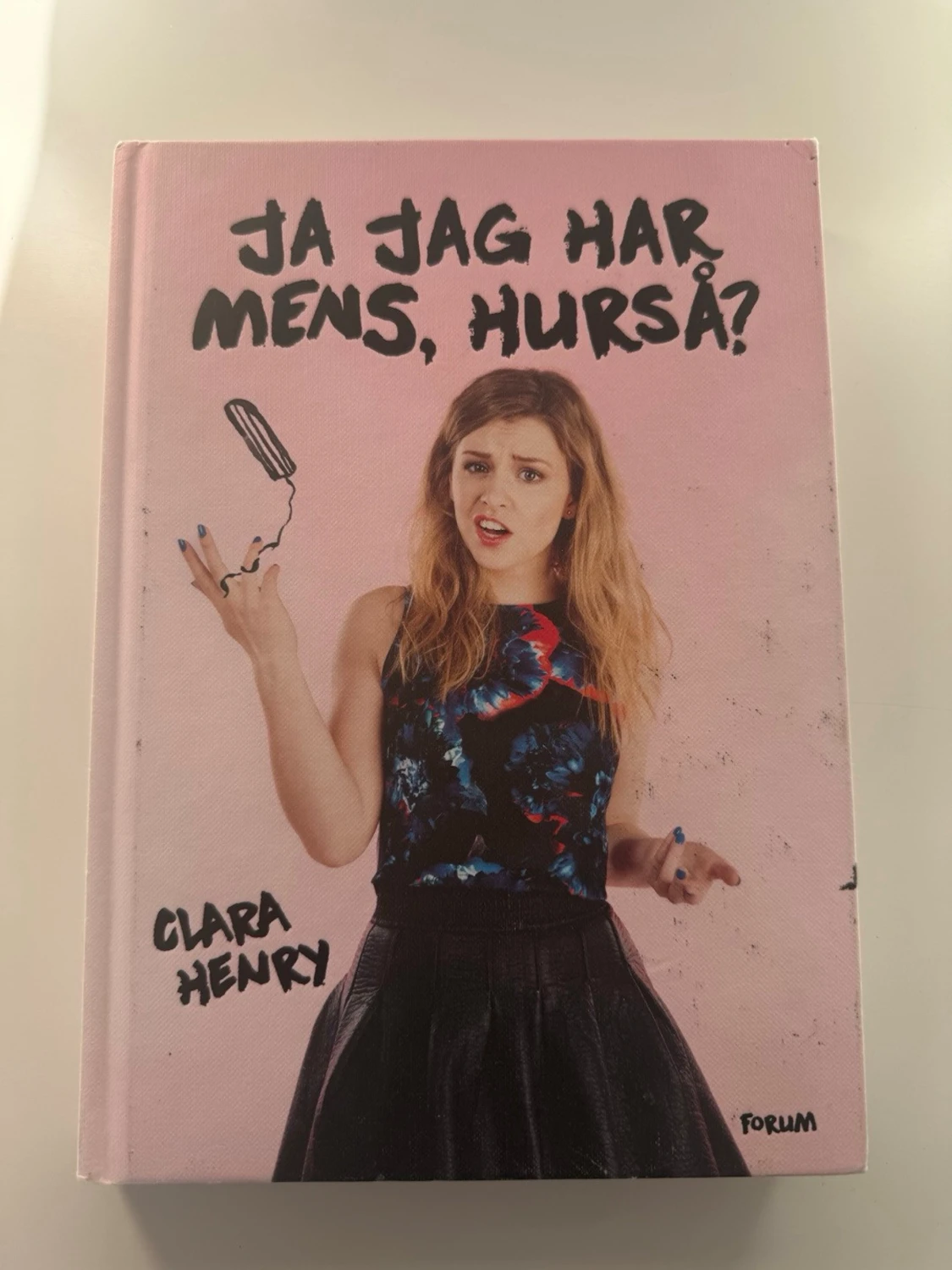 Ja jag har mens, hurså?