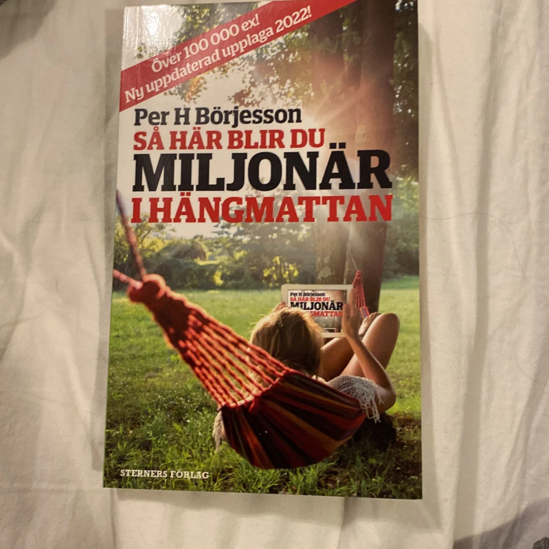 Så här blir du miljonär i hängmattan