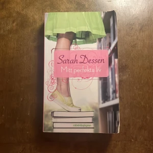 Tonårsbok - Tonårsbok. ”Mitt perfekta liv” av Sarah Dessen.