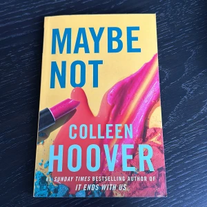 Colleen Hoover bok - Säljer ”Maybe not” av colleen hoover, som är novellen i Maybe someday-serien. 120 sidor💕