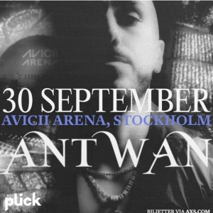 ANTWAN 30 SEPTEMBER  - Säljer en biljett (ståplats) till Antwan konserten som är den 30:e september i Stockholm.   Priset ligger på 800 just nu, prutat o klart!