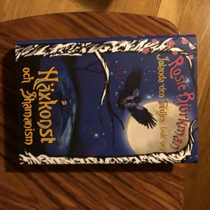 Häxkonst och shamnism  - Jolanda den tredjes bok om häxkonst och shamnism. 100kr +frakt 
