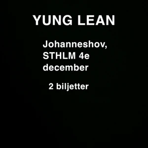 YUNG LEAN 2 biljetter säljs tsm - Måste med stor sorg sälja biljetterna då jag ej fått läkarintyg mot covidvaccin i tid , :( hoppas någon annan kan njuta av konserten istället.