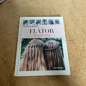 Flätor- steg för steg - Bra skick, inte läst så mycket ur den. Ord pris 129 kr