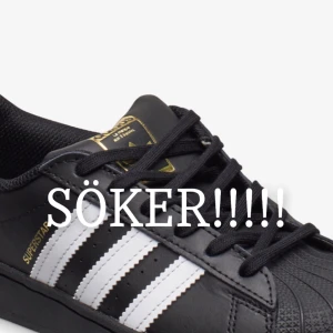 SÖKER - jag söker Adidas superstar skor, storlek 38 helst❤️ gärna emellan 400-700❤️