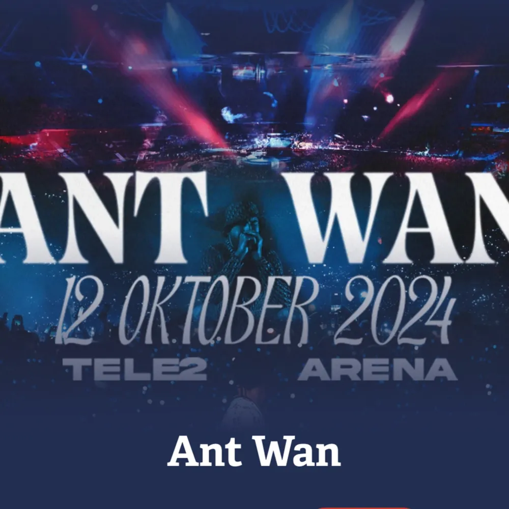 Säljer 2st Ant Wan biljetter, 12 oktober,  mörk rosa platser (sitt) sektion B307, rad 17, plats 283 & 284🥰🥰. Övrigt.