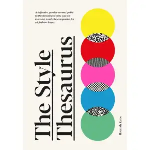 At once a lexicon of fashion and a style guide, The Style Thesaurus is the essential wardrobe companion for all fashion lovers.Style can be used to fit in or to stand out, to send different messages and, with the right knowledge, it can also be adjusted according to mood or occasion. The Style Thesaurus examines a wide range of looks, investigates their roots in history and culture, and shows how they can be curated or combined.Organized into groups reflecting the origins of the style - Utility, Music & Dance, Leisure etc - and fully illustrated, each entry includes examples, near synonymous styles, styling details, pairings and colour story. Entries include everything from Neo-Victoriana, Dandy and Rockabilly to Normcore, Modest or Afrofuturist.    Format Inbunden   Omfång 304 sidor   Språk Engelska   Förlag Quercus Books   Utgivningsdatum 2023-10-12   ISBN 9781529421873  