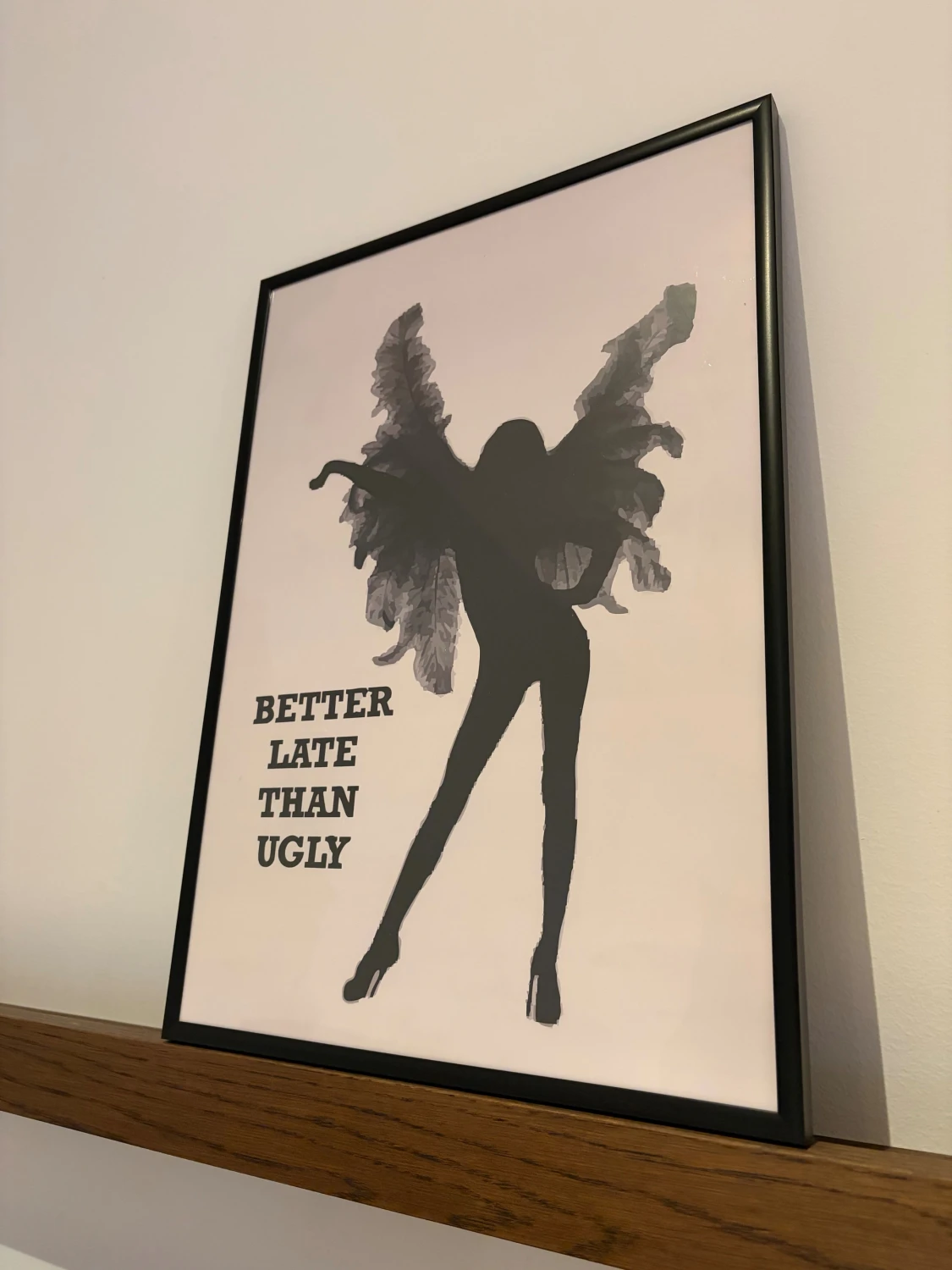 Better late than ugly - 2