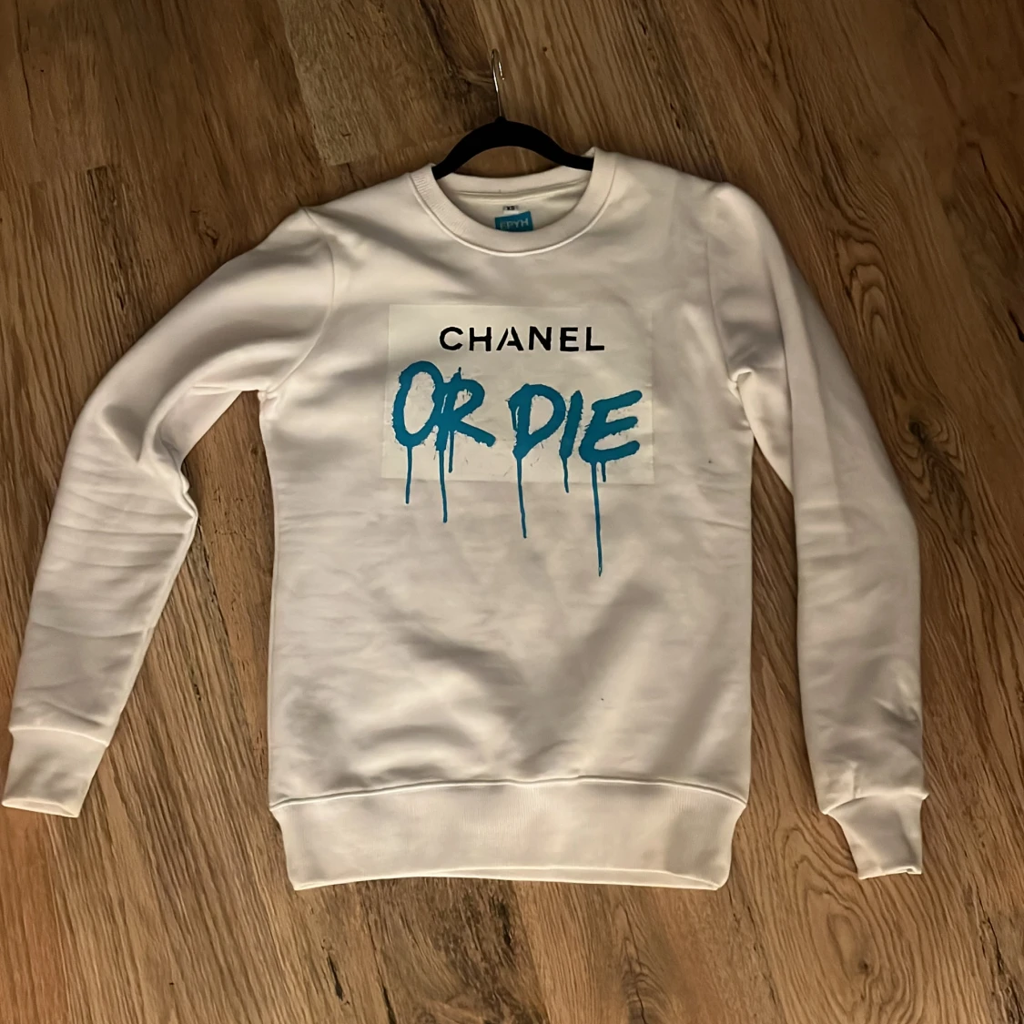Chanel or die sweatshirt