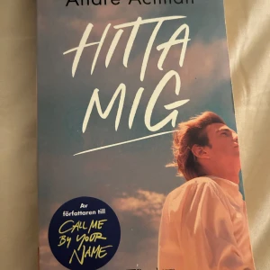 Bok hitta mig  - Bok av samma författare som skrivit Call me by your name 