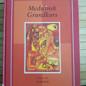  - Medicinsk Grundkurs - Urban Gillå BONNIERS