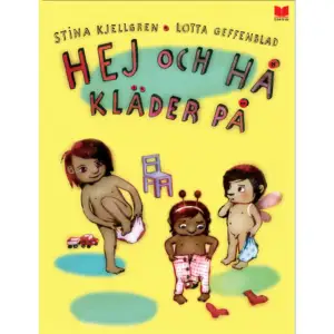 En härlig syskonbok med mycket igenkänning och ett varmt och roligt perspektiv på morgonrutinerna och påklädningen. Här klär alla nämligen på sig, snabbt och lätt och dessutom på gungande rim! Från trosa och kalsong till overall och mössa. Alla lär sig hur kläderna ska krängas och krånglas på och var de ska sitta.    Format Inbunden   Omfång 32 sidor   Språk Svenska   Förlag En bok för alla   Utgivningsdatum 2022-03-09   Medverkande Lotta Geffenblad   Medverkande Lotta Geffenblad   ISBN 9789172218741  