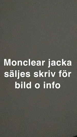 Moncler jacka  - Skriv för mer info och bilder 