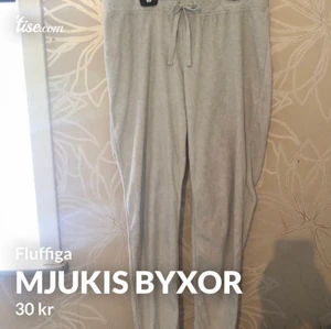 Mjukis byxor  - Mjuka fluffiga byxor riktigt sköna 
