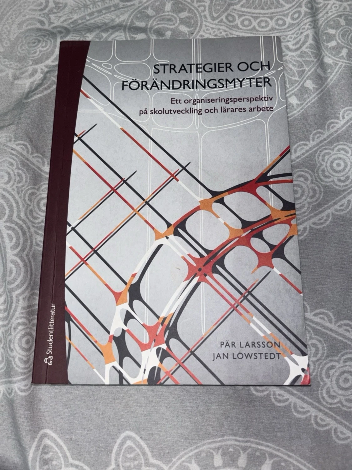 Strategier och förändringsmyter bok