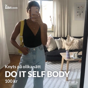 Do it self body - Så snygg do it self body oanvänd i storlek S men passar flera storlekar då den går att knyta. Knyts på olika sätt beroende på hur man vill ha den