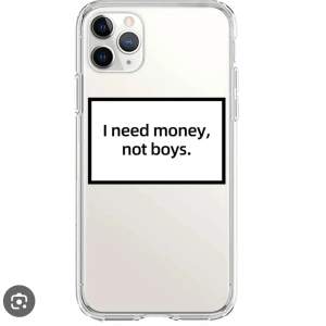 ”I need money not boys”