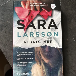 Aldrig mer - Pocket av Sara Larsson som även skrivit ”Den första lögnen”