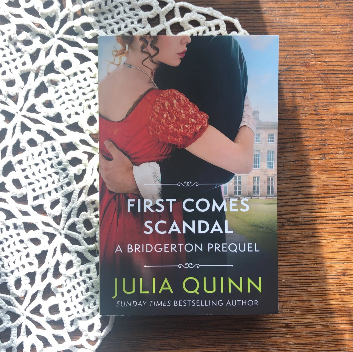 First Comes Scandal: A Bridgerton Prequel