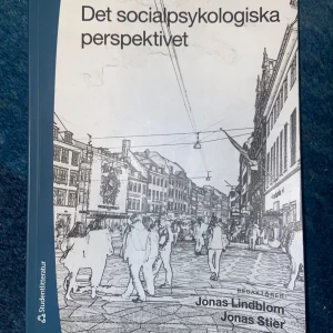 Det socialpsykologiska perspektivet - Boken 'Det socialpsykologiska perspektivet' redigerad av Jonas Lindblom och Jonas Stier,Studentlitteratur. Bra skick