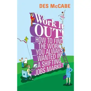 Employment is changing! Fewer of us have full-time jobs with final salary pensions, and the former assumption that if you studied hard you would get the job of your dreams no longer holds. 