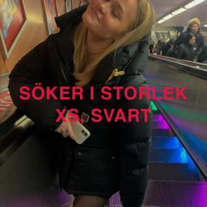 söker expedition down lite woman i storlek XS! hör av dig om du kan sälja för 5200!!