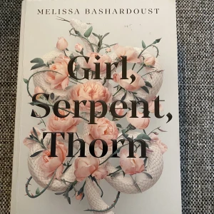 Girl, serpent, thorn av Melissa Bashardoust - Storpocket, bra skick men knäckt rygg, på engelska