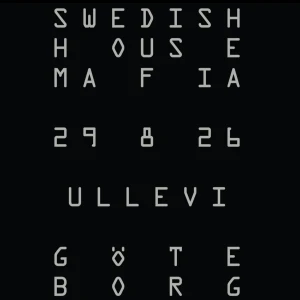Swedish House Mafia 29 agusti Ullevi Göteborg - Swedish House Mafia biljätter, har 4 stå startpris 1500kr styck