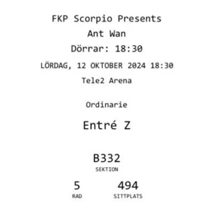Biljetter till Antwan  - 12 oktober 2024 har antwan sin konsert har två biljetter som inte kommer komma till användning  B-läktaren 
