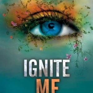 Ignite me - Ignite me