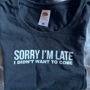 T-shirt - Skriv om du har frågor:)